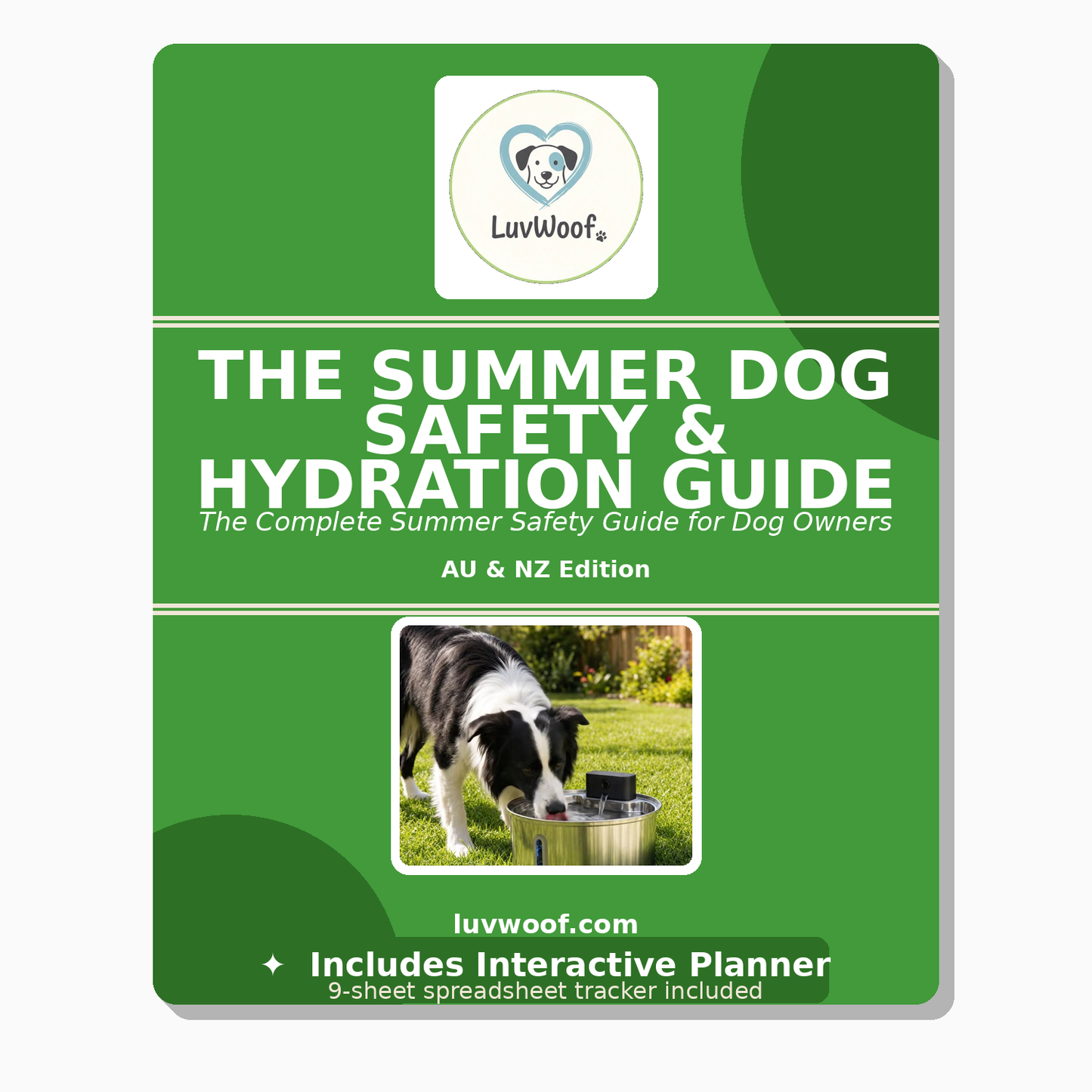 Ebook + interactive spreadsheet planner. The Aussie Pet Hydration Guide